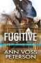 [Rocky Mountain Thriller 02] • Fugitive